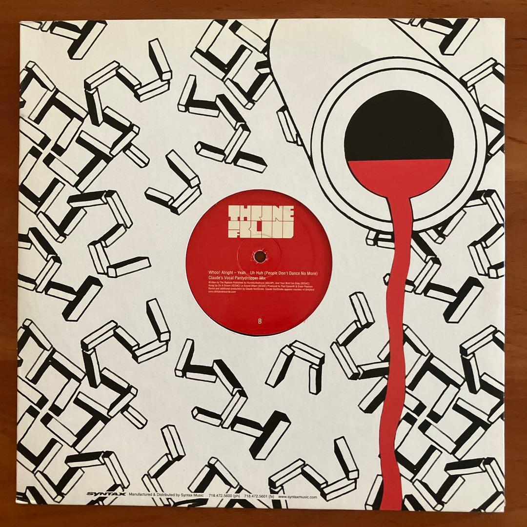 The Rapture Whoo! Alright Yeah Uh Huレコード