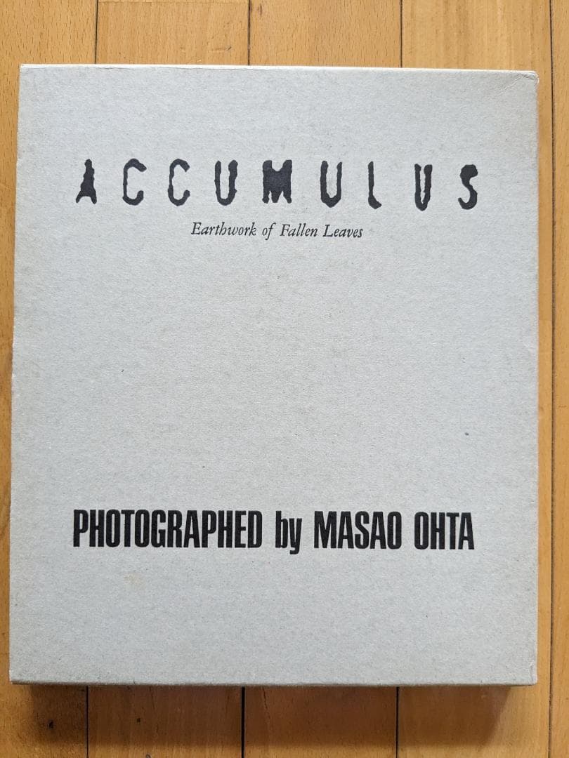 落葉　写真集　ACCUMULUS　by　MASAO OHTA　オオタマサオ