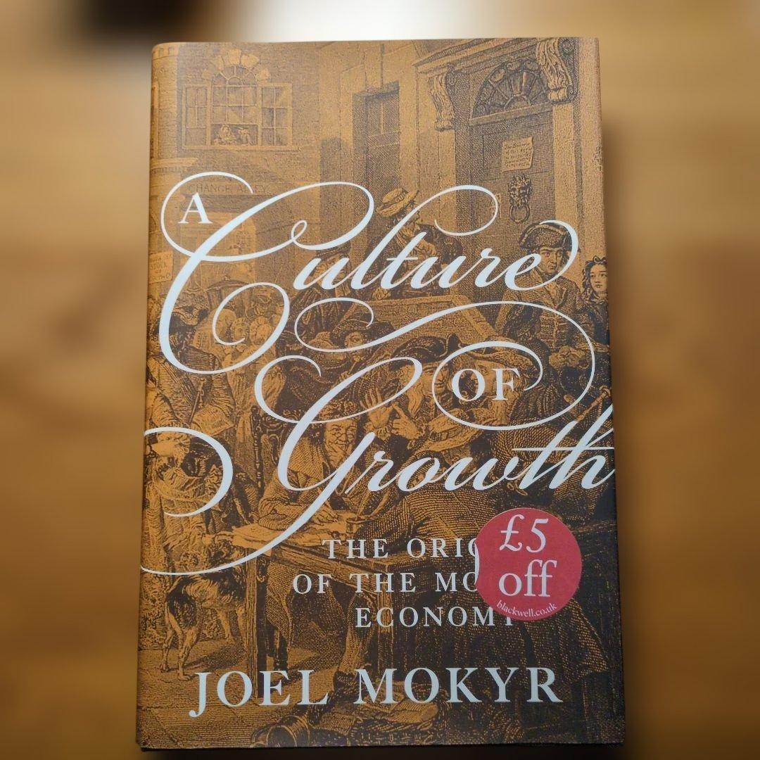 洋書英語 A Culture Of Growth Joel Mokyr