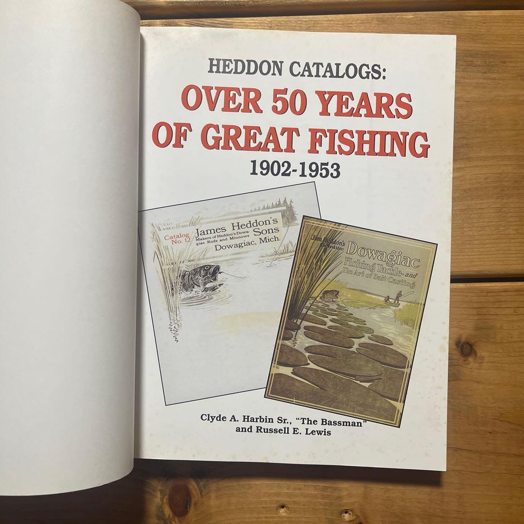 Heddon Catalogs 1902-1953 .洋書　ヘドン　カタログ