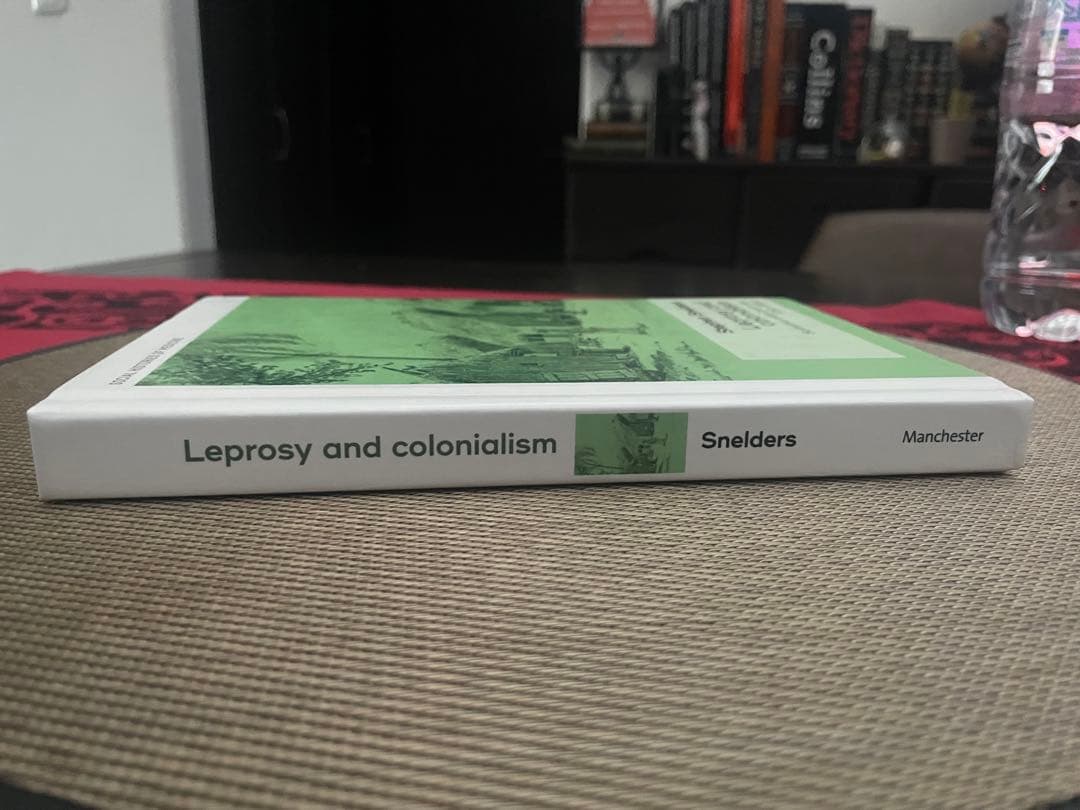 洋書 Stephen Snelders Leprosy and colonialism