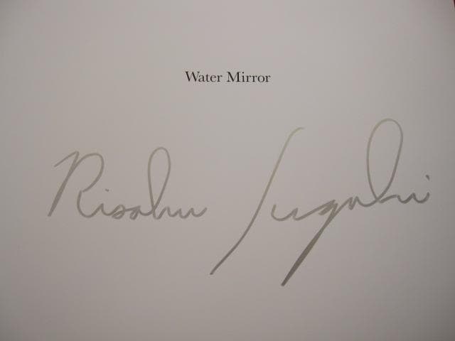Water Mirror　鈴木理策　Risaku Suzuki　直筆サイン入