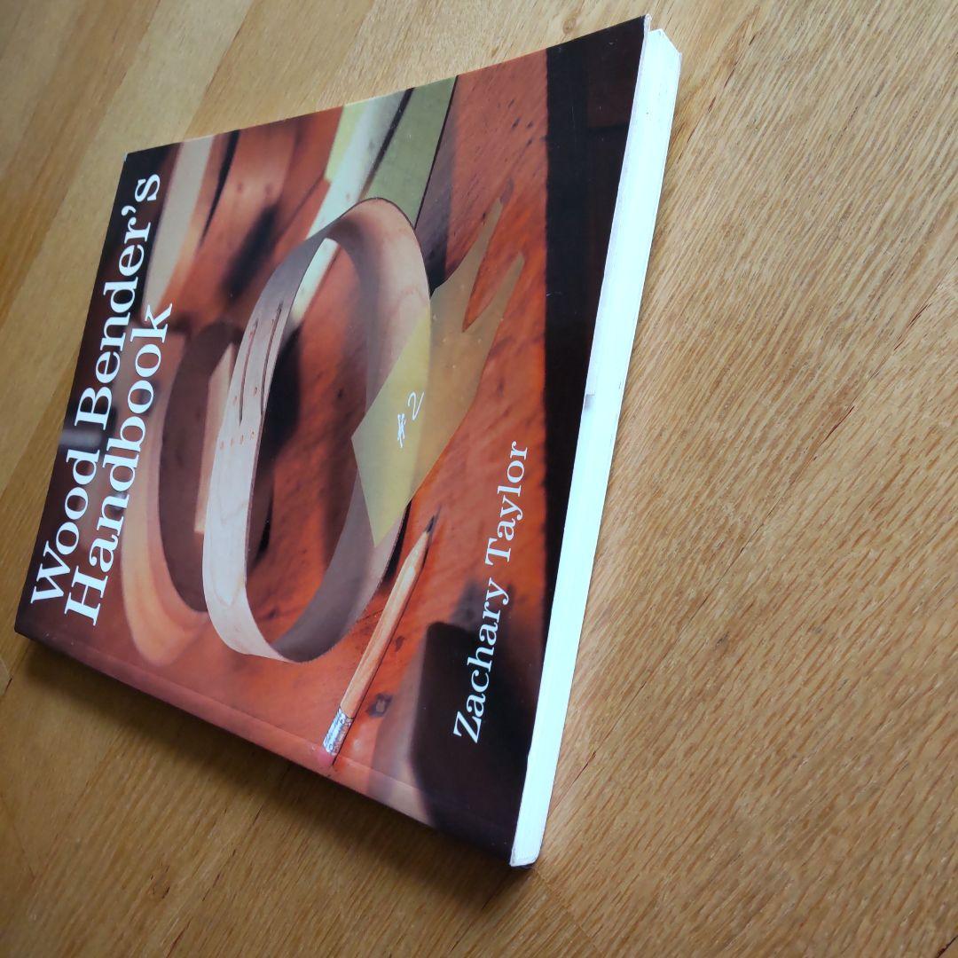Wood Bender’s Handbook