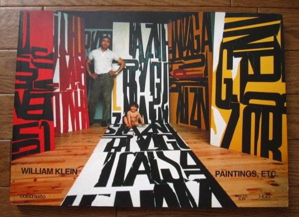 William  Paintings、Etc.　ウィリアム・クライン