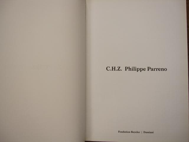 アート・デザイン・音楽 Philippe Parreno: C.h.z.