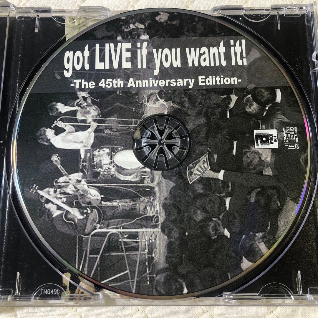 Got Live If You Want It！45th Anniversary