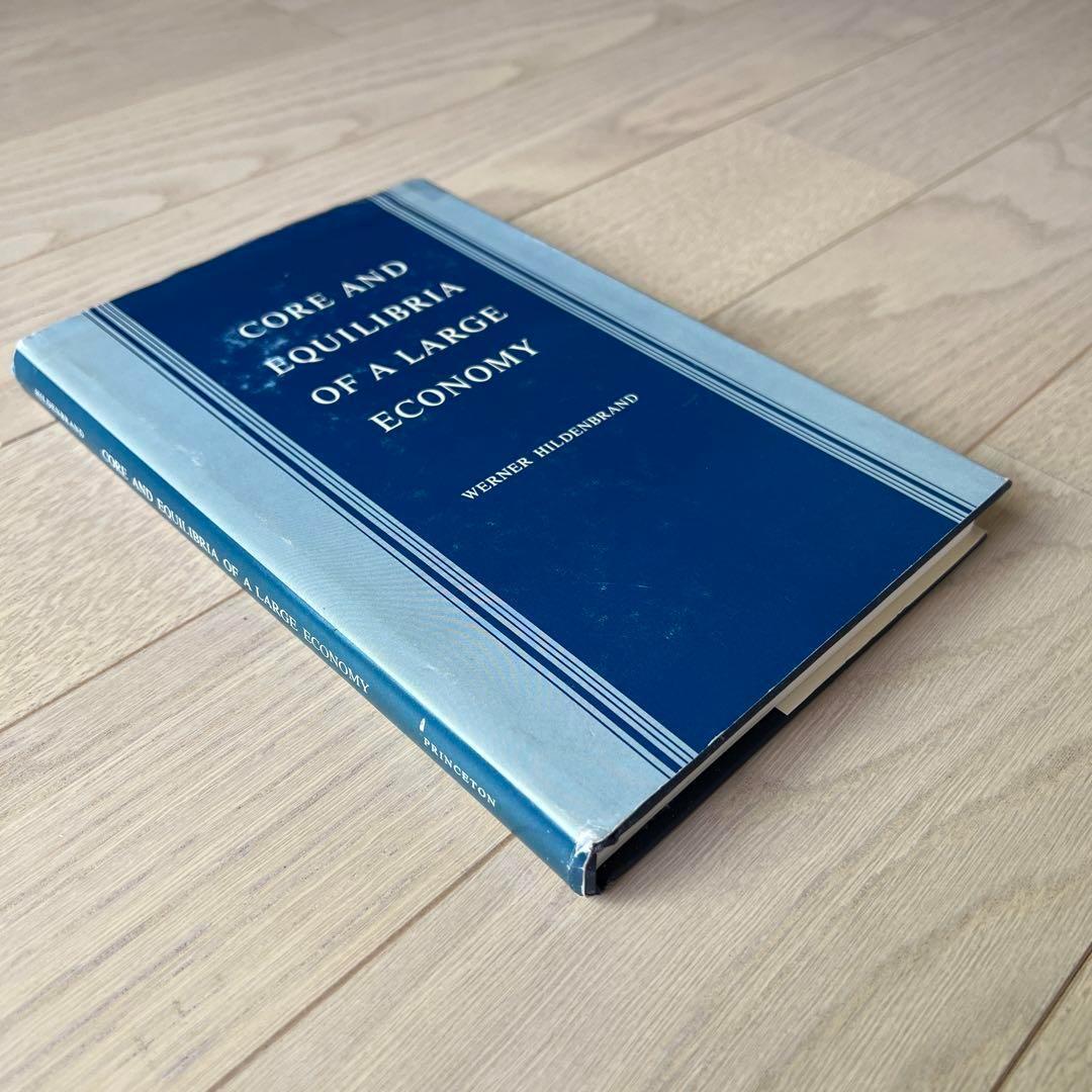 洋書 Core and Equilibria of a Large Economy