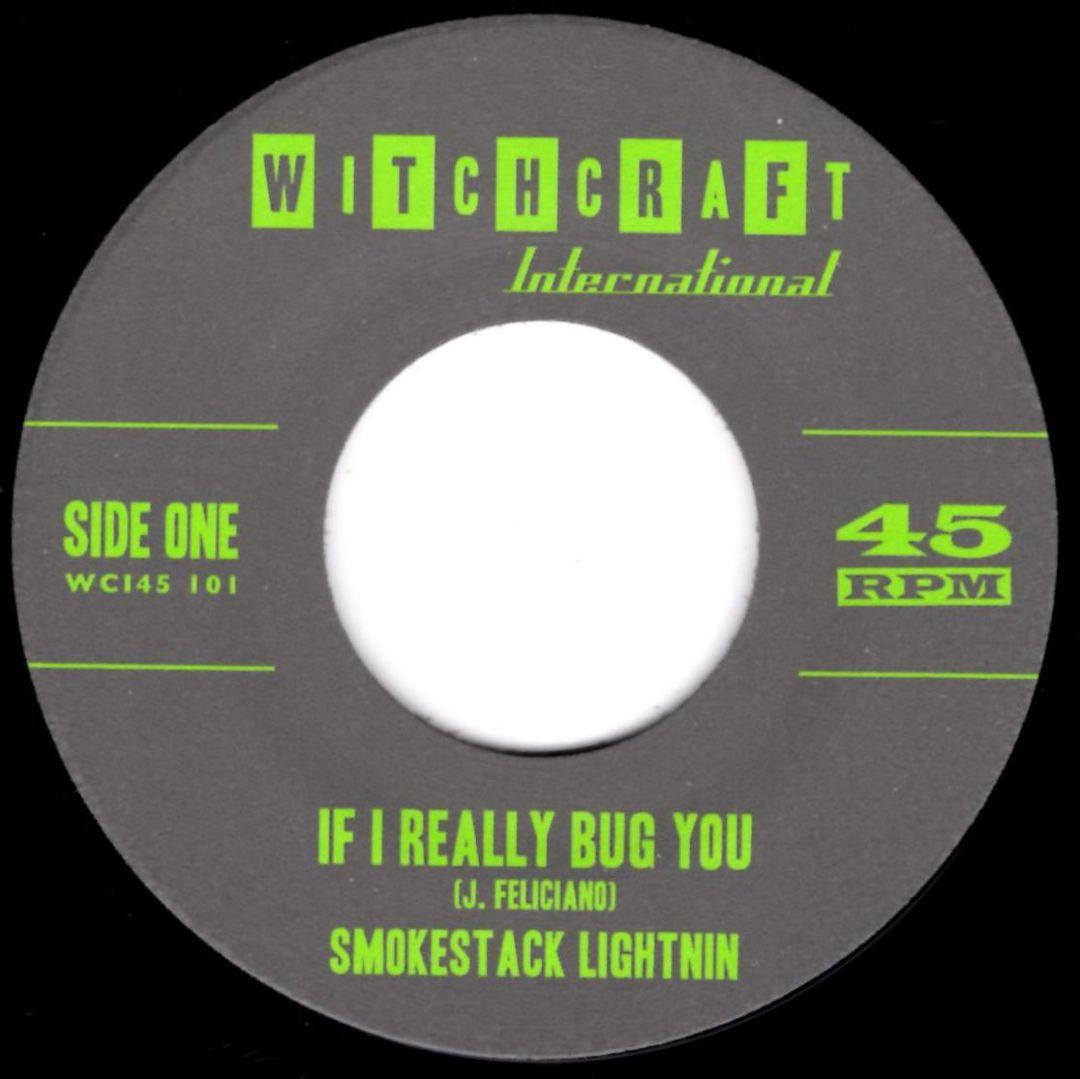 洋楽 SMOKESTACK LIGHTNIN /If I Really Bug YOU